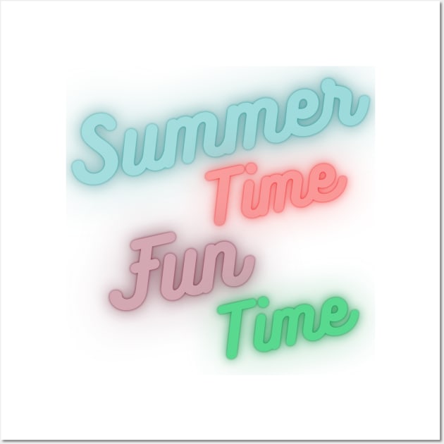 Summer Time, Fun Time. Fun Summer, Beach, Sand, Surf Design. Wall Art by That Cheeky Tee